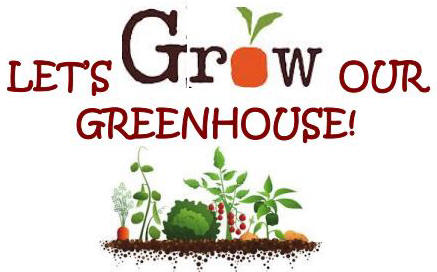 Let's Grow Our Greenhouse